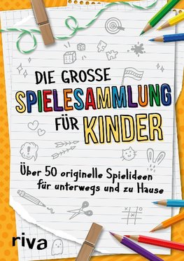 Die große Spielesammlung für Kinder