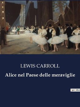 Alice nel Paese delle meraviglie