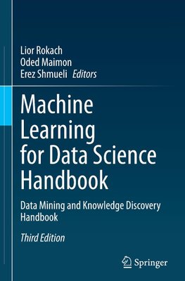 Machine Learning for Data Science Handbook