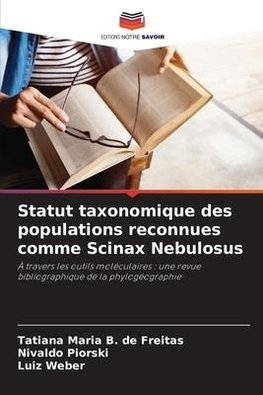 Statut taxonomique des populations reconnues comme Scinax Nebulosus