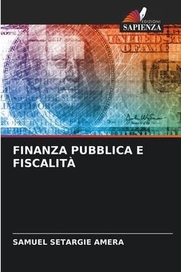 FINANZA PUBBLICA E FISCALITÀ