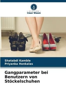 Gangparameter bei Benutzern von Stöckelschuhen