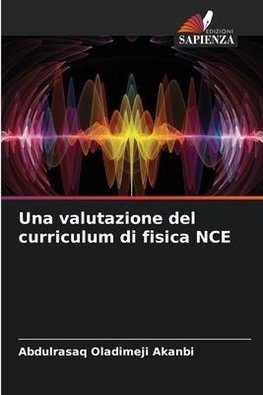 Una valutazione del curriculum di fisica NCE