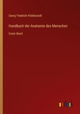 Handbuch der Anatomie des Menschen