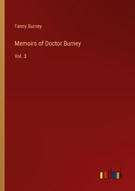 Memoirs of Doctor Burney