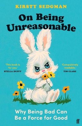 On Being Unreasonable