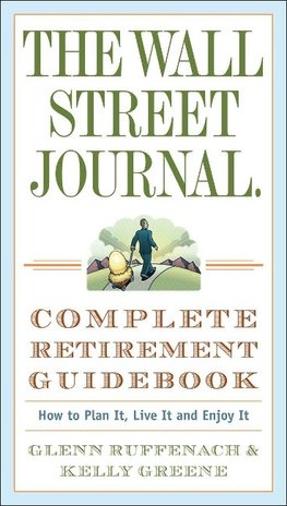 The Wall Street Journal. Complete Retirement Guidebook