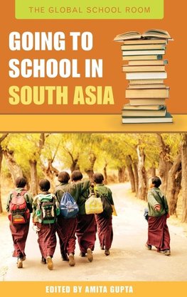 Going to School in South Asia