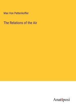 The Relations of the Air