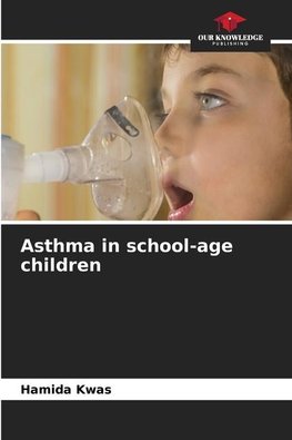 Asthma in school-age children