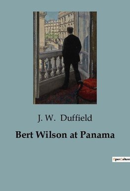 Bert Wilson at Panama