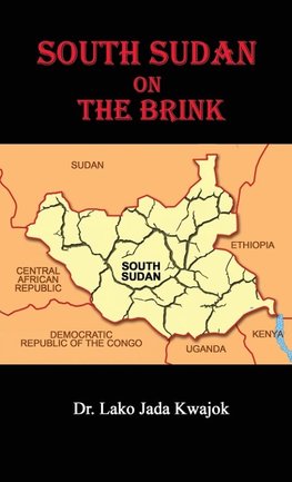 South Sudan On The Brink