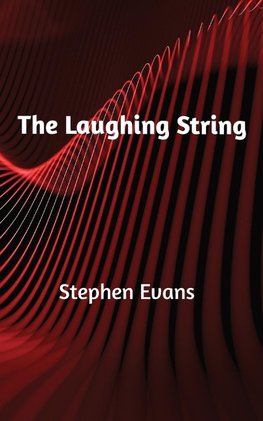 The Laughing String