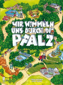 Wir wimmeln uns durch die Pfalz