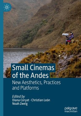 Small Cinemas of the Andes