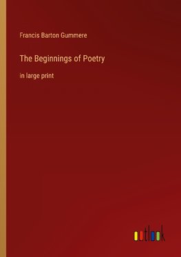 The Beginnings of Poetry