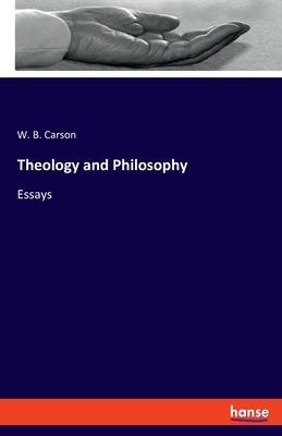 Theology and Philosophy