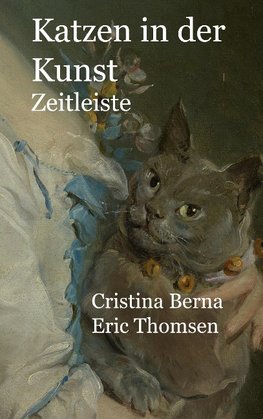 Katzen in der Kunst Zeitleiste