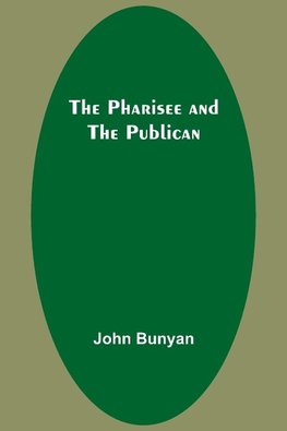 The Pharisee and the Publican