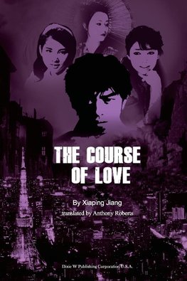 The Course of Love