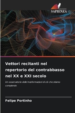 Vettori recitanti nel repertorio del contrabbasso nel XX e XXI secolo