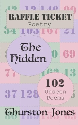 Raffle Ticket Poetry. The Hidden