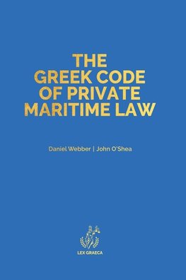 The Greek Code of Private Maritime Law