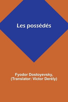 Les possédés