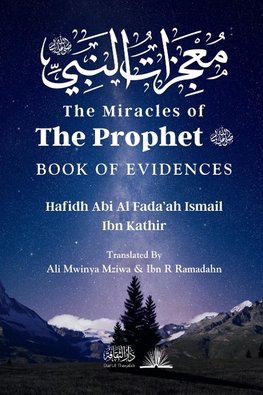 The Miracles of the Prophet (saw)