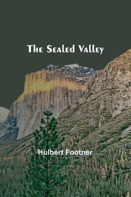 The Sealed Valley