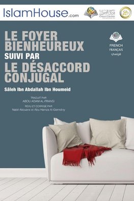 LE FOYER BIENHEUREUX SUIVI PAR LE DÉSACCORD CONJUGAL - Happy House and Spouse Differences