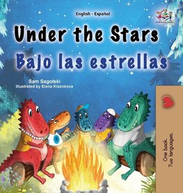 Under the Stars (English Spanish Bilingual Kid's Book)