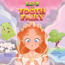 Save the Tooth Fairy