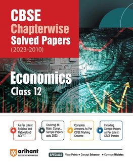 Arihant CBSE Chapterwise Solved Papers 2023-2010 Economics Class 12th