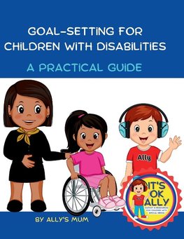 Goal Setting For Children With Disabilities