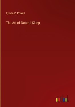 The Art of Natural Sleep