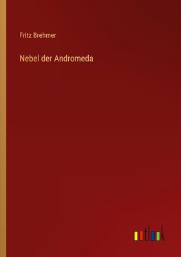 Nebel der Andromeda