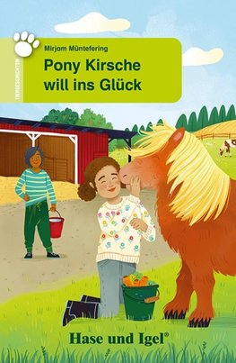 Pony Kirsche will ins Glück