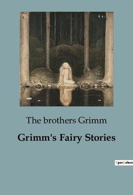 Grimm's Fairy Stories