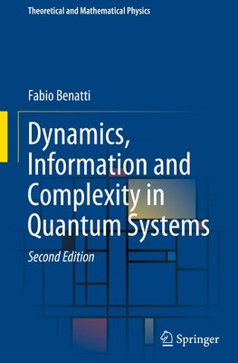 Dynamics, Information and Complexity in Quantum Systems