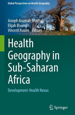 Health Geography in Sub-Saharan Africa