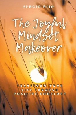 The Joyful Mindset Makeover