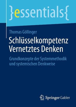 Schlüsselkompetenz Vernetztes Denken