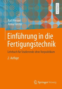 Einführung in die Fertigungstechnik