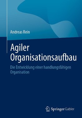 Agiler Organisationsaufbau