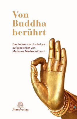 Von Buddha berührt