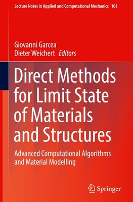 Direct Methods for Limit State of Materials and Structures