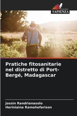 Pratiche fitosanitarie nel distretto di Port-Bergé, Madagascar