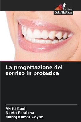 La progettazione del sorriso in protesica