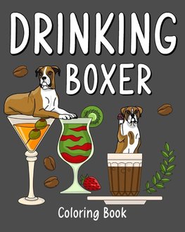 Drinking Boxer Coloring Book